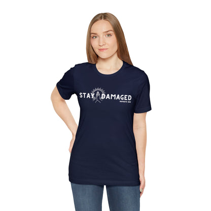 Stay Damaged Unisex Short Sleeve Tee - Dark